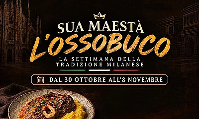 LA SETTIMANA DELLA TRADIZIONE MILANESE